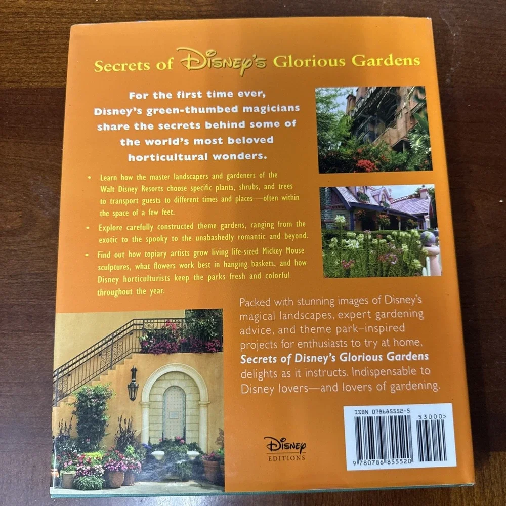 Secrets of Disney's Glorious Gardens by‎ Markey, Kevin - First Edition